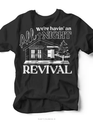 All Night Revival | Southern T-Shirt | Ruby’s Rubbish®