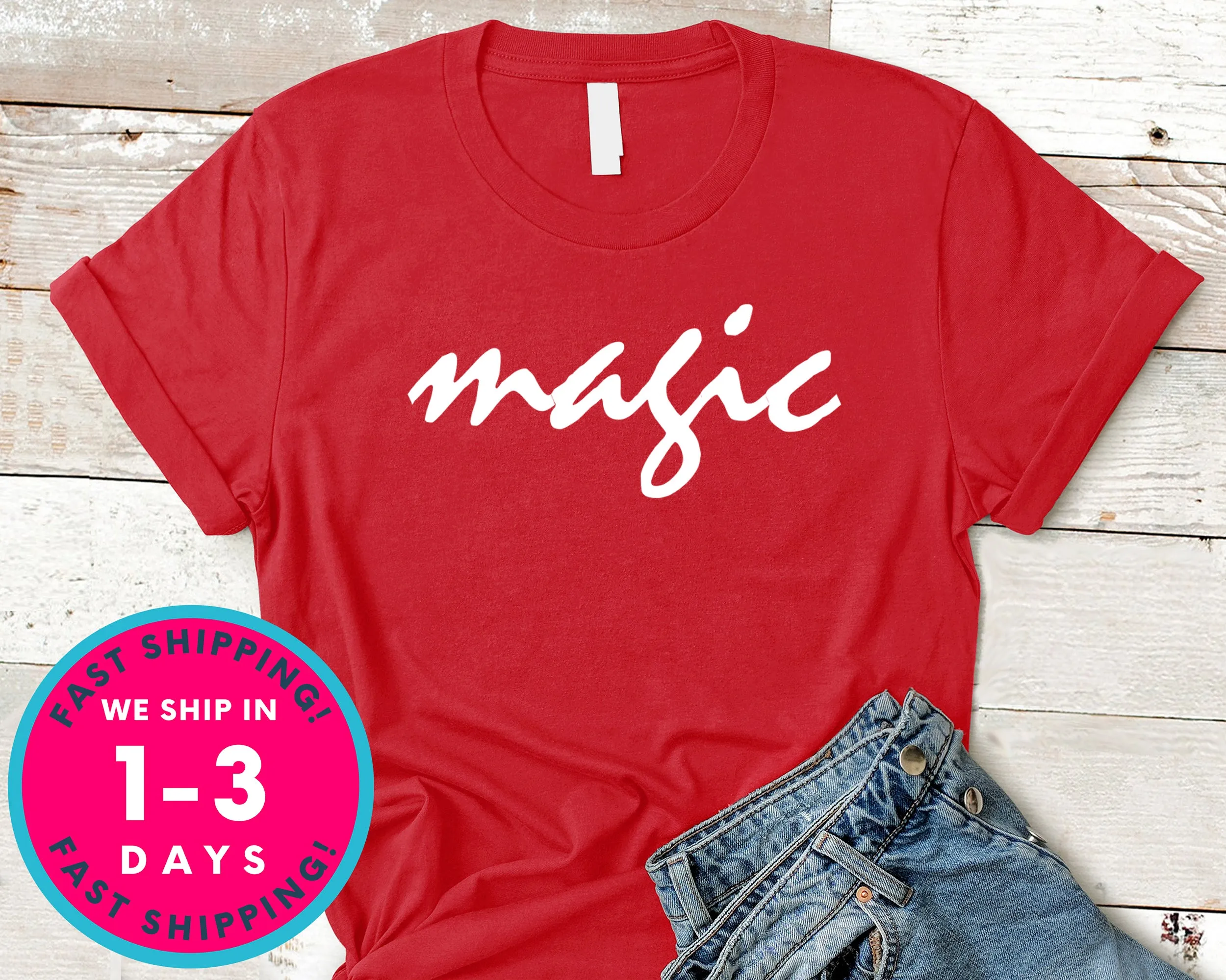 Magic Cute Fashion T-Shirt - Lifestyle Shirt