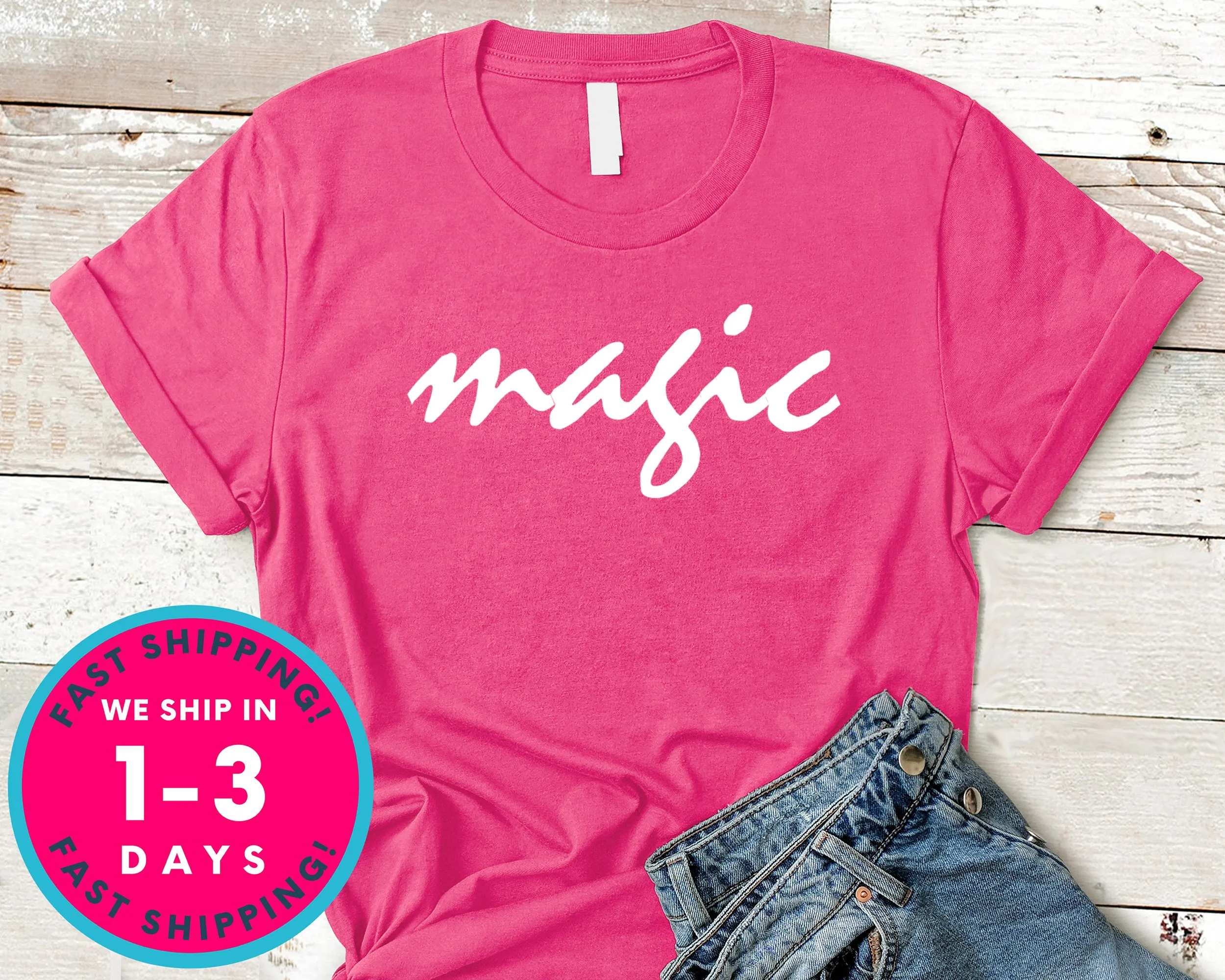 Magic Cute Fashion T-Shirt - Lifestyle Shirt
