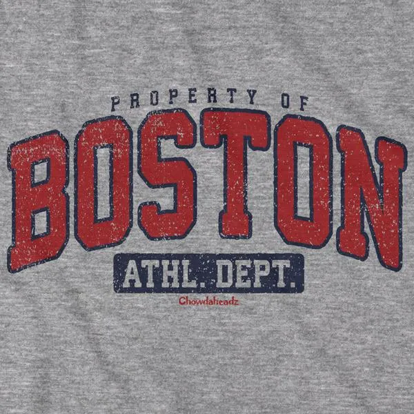 Property of Boston Athl. Dept. T-Shirt