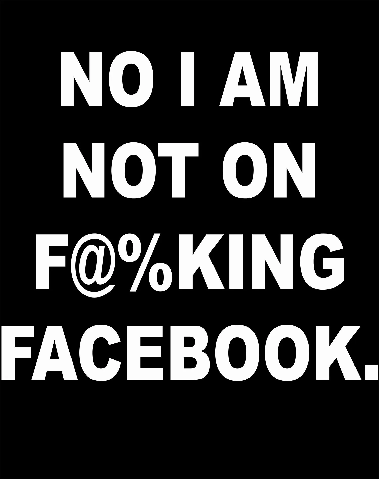 UA Just for Lolz No I Am Not on Facebook Men's T-shirt (Black)
